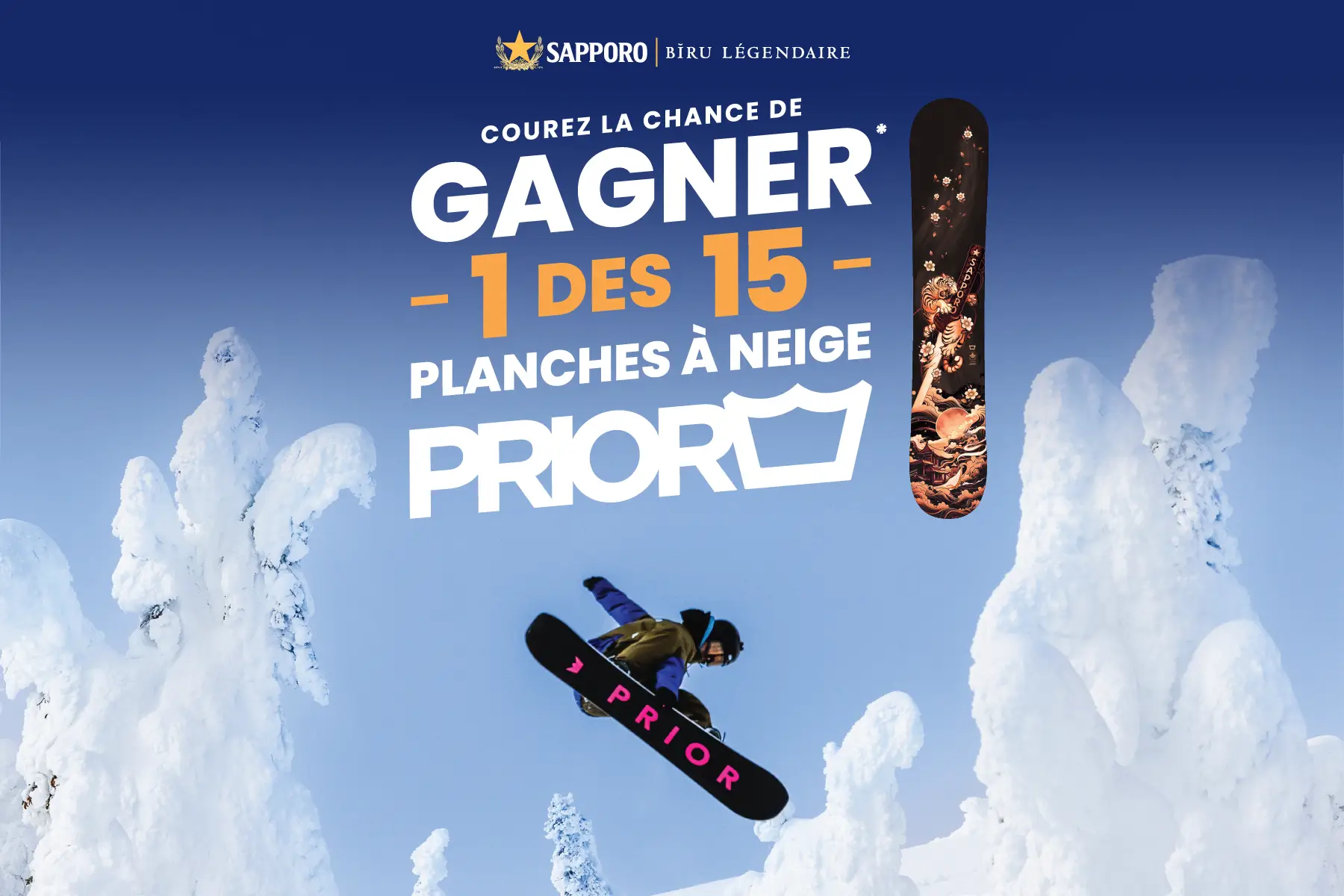 Courez la chance de Gagner* 1 des 15 planches à neige Prior